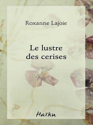cover image of Le lustre des cerises